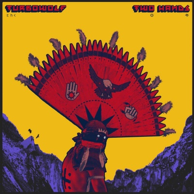 Turbowolf - Two Hands vinyl cover